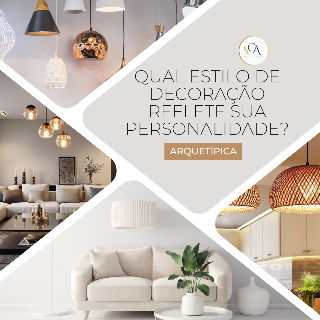 Qual Estilo de Decoração Reflete Sua Personalidade?